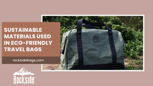 Top Sustainable Materials Used in Eco-Friendly Travel Bags